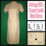 Vintage 60's Cream Eyelet Mod Dress 36B M Medium